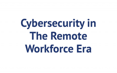 https://www.secnap.com/cybersecurity-in-the-remote-workforce-era/#:~:text=Cybersecurity%20in%20the%20Remote%20Workforce%20Era