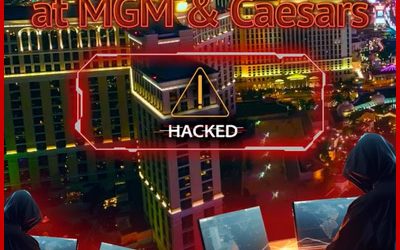 Major Breaches at MGM Resorts & Caesars Entertainment